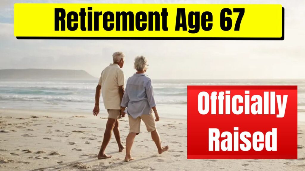 Retirement Age 67