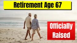 Goodbye to Retirement at 67 : New Pension Age Officially Announced for Australia, Canada, United States